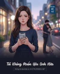 Tôi Không Muốn Yêu Anh Nữa