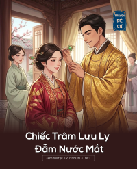 Chiếc Trâm Lưu Ly Đẫm Nước Mắt