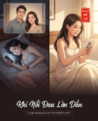Khi Nỗi Đau Lớn Dần