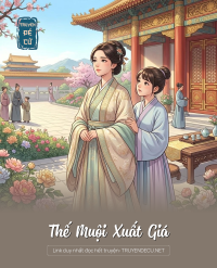 Thế Muội Xuất Giá