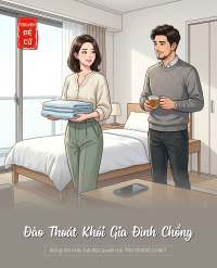 Đào Thoát Khỏi Gia Đình Chồng