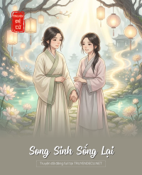 Song Sinh Sống Lại