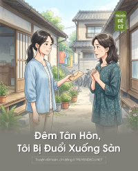 Đêm Tân Hôn, Tôi Bị Đuổi Xuống Sàn