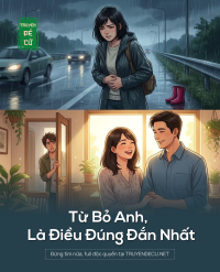 Từ Bỏ Anh, Là Điều Đúng Đắn Nhất