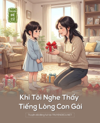 Khi Tôi Nghe Thấy Tiếng Lòng Con Gái
