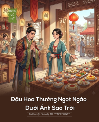 Đậu Hoa Thường Ngọt Ngào Dưới Ánh Sao Trời