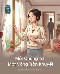 Mỗi Chúng Ta Một Vòng Tròn Khuyết