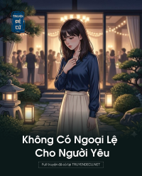 Không Có Ngoại Lệ Cho Người Yêu