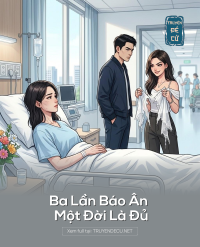 Ba Lần Báo Ân Một Đời Là Đủ