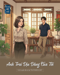 Anh Trai Dịu Dàng Của Tôi
