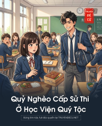 Quỷ Nghèo Cấp Sử Thi Ở Học Viện Quý Tộc