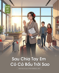 Sau  Chia  Tay   Em  Có  Cả  Bầu  Trời  Sao