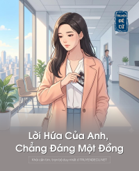 Lời Hứa Của Anh, Chẳng Đáng Một Đồng