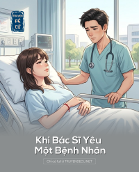 Khi Bác Sĩ Yêu Một Bệnh Nhân