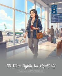 30 Năm Nghĩa Vụ Người Vợ