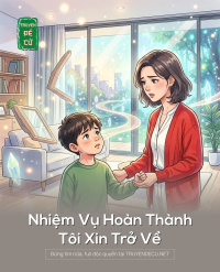 Nhiệm Vụ Hoàn Thành, Tôi Xin Trở Về