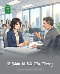 Bị Đánh Vì Đòi Tiền Thưởng