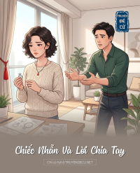 Chiếc Nhẫn Và Lời Chia Tay