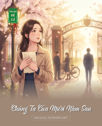 Chúng Ta Của Mười Năm Sau