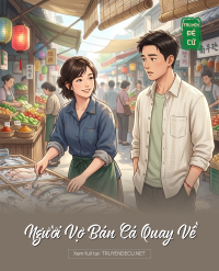 Người Vợ Bán Cá Quay Về