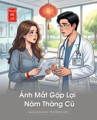 Ánh Mắt Gặp Lại Năm Tháng Cũ