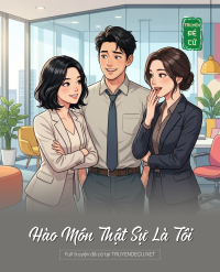 Hào Môn Thật Sự Là Tôi