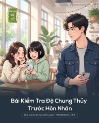 Bài Kiểm Tra Độ Chung Thủy Trước Hôn Nhân