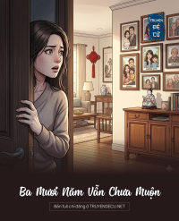 Ba Mươi Năm Vẫn Chưa Muộn