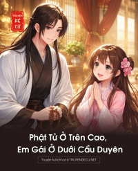 Phật Tử Ở Trên Cao, Em Gái Ở Dưới Cầu Duyên