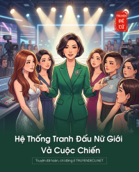 Hệ Thống Tranh Đấu Nữ Giới Và Cuộc Chiến