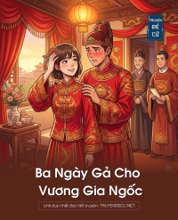 Ba Ngày Gả Cho Vương Gia Ngốc
