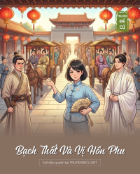 Bạch Thất Và Vị Hôn Phu