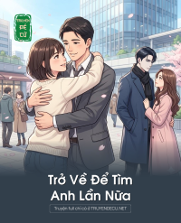 Trở Về Để Tìm Anh Lần Nữa