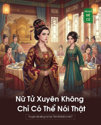 Nữ Chính Truyện Rằm Khăm Xuyên Vào Truyện Ngược