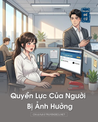Quyền Lực Của Người Bị Ảnh Hưởng