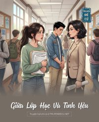 Giữa Lớp Học Và Tình Yêu