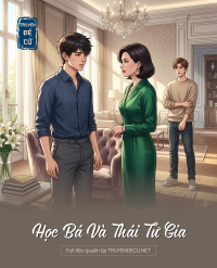 Học Bá Và Thái Tử Gia