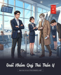 Đuổi Nhầm Quỷ Thủ Thần Y