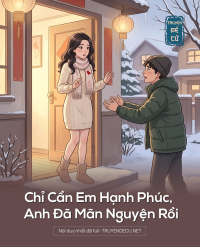 Chỉ Cần Em Hạnh Phúc,Anh Đã Mãn Nguyện Rồi