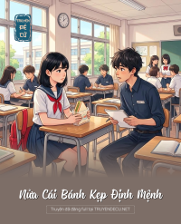 Nửa Cái Bánh Kẹp Định Mệnh