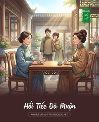 Hối Tiếc Đã Muộn