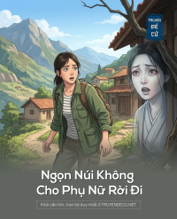 Ngọn Núi Không  Cho Phụ Nữ Rời Đi