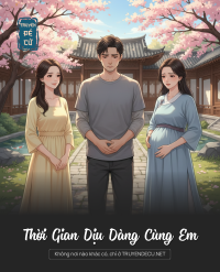 Thời Gian Dịu Dàng Cùng Em