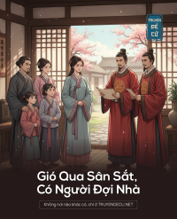 Gió Qua Sân Sắt, Có Người Đợi Nhà