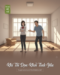 Khi Tôi Dọn Khỏi Tình Yêu