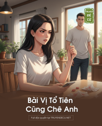 Bài Vị Tổ Tiên Cũng Chê Anh