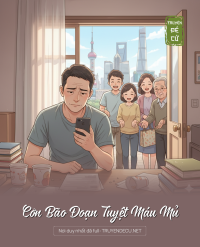 Cơn Bão Đoạn Tuyệt Máu Mủ