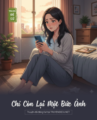 Chỉ Còn Lại Một Bức Ảnh