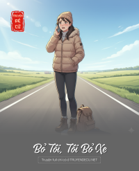 Bỏ Tôi, Tôi Bỏ Xe