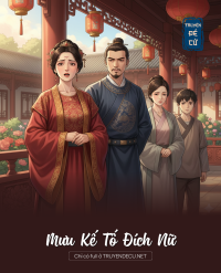 Mưu Kế Tố Đích Nữ